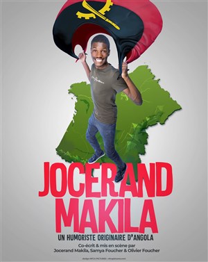 Affiche de Jocerand Makila dans Un humoriste originaire d'Angola