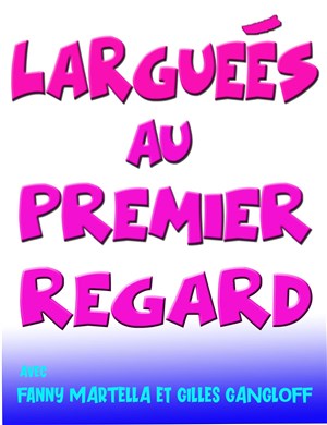 Affiche de Larguées au premier regard