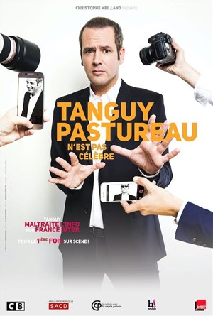 Affiche de Tanguy Pastureau dans Tanguy Pastureau n'est pas célèbre