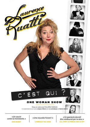 Affiche de Laurence Ruatti dans C'est qui ?