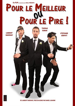 Affiche de Pour le meilleur ou pour le pire
