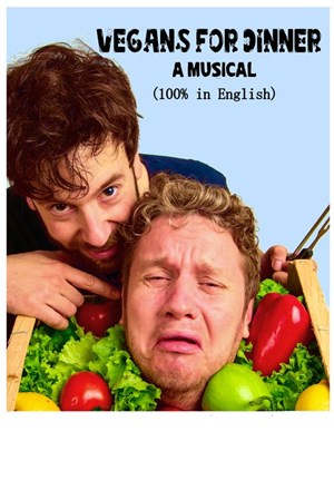 Affiche de Vegans for dinner : A Musical