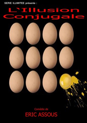 Affiche de L'illusion conjugale