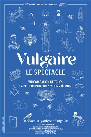 Affiche de Marine Baousson dans Vulgaire
