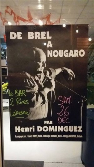 Affiche de Henri Dominguez : De Brel à Nougaro