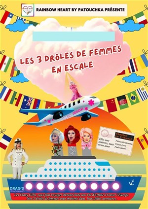 Affiche de Les 3 drôles de femmes en escale