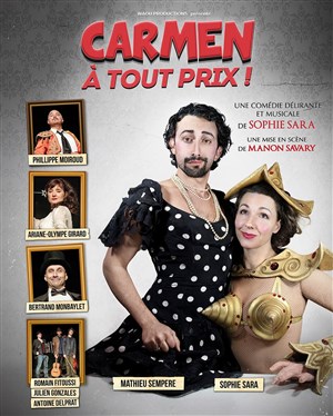 Affiche de Carmen à tout prix !