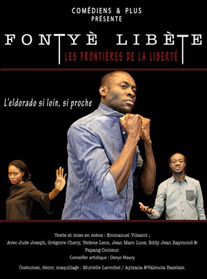 Affiche de Fontyè libète / Les frontières de la liberté