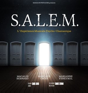 Affiche de S.a.l.e.m. : L' expérience musicale psycho-chamanique