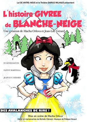 Affiche de L'histoire givrée de Blanche-Neige
