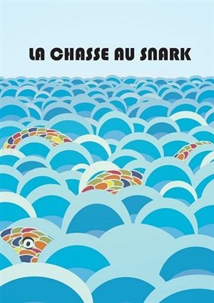 Affiche de La chasse au Snark