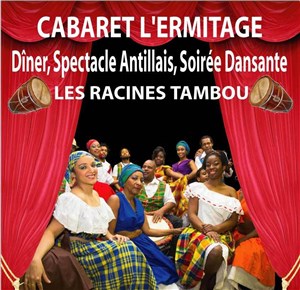 Affiche de Racines Tambou | Dîner, spectacle antillais et soirée dansante
