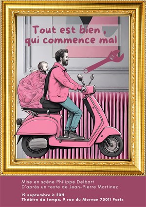 Affiche de Tout est bien qui commence mal