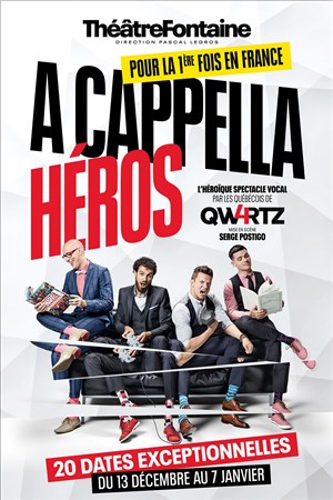 Affiche de A Cappella Héros | par les Qw4rtz