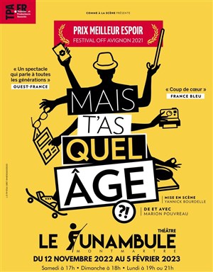 Affiche de Mais t'as quel âge ?!