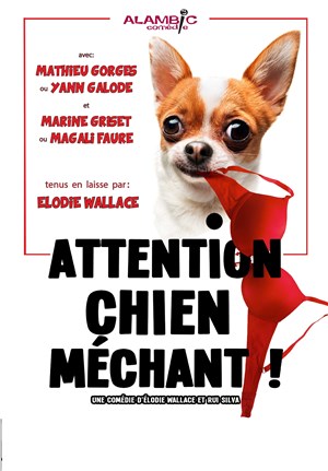 Affiche de Attention chien méchant !