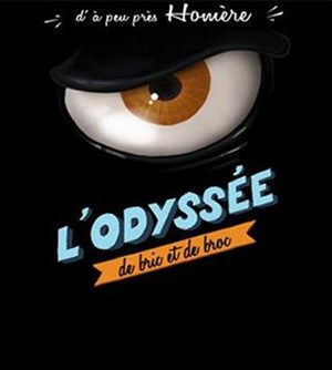 Affiche de L'odyssée de Bric et de Broc d'à peu près Homère