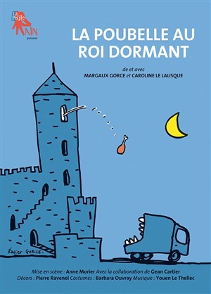 Affiche de La poubelle au roi dormant