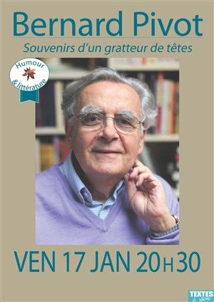 Affiche de Souvenirs d'un gratteur de têtes | avec Bernard Pivot