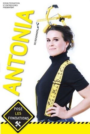Affiche de Antonia de Rendinger dans Antonia de Rendinger pose les fondations