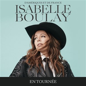 Affiche de Isabelle Boulay : D'Amériques et de France