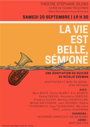 Affiche de La vie est belle Sémione