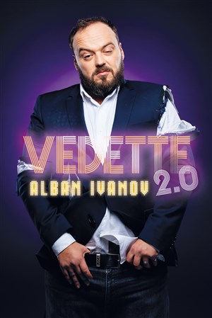 Affiche de Alban Ivanov dans Vedette 2.0