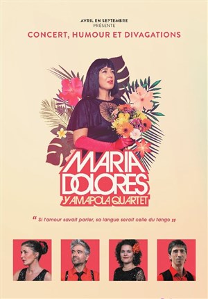 Affiche de Maria Dolores y Amapola Quartet