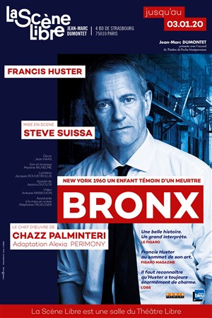 Affiche de Bronx | avec Francis Huster