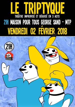 Affiche de Triptyque Impro des Ours Molaires