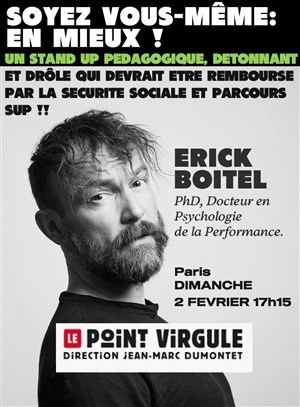 Affiche de Erick Boitel dans Soyez vous-même : en mieux !