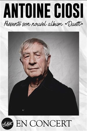 Affiche de Antoine Ciosi | nouvel album Duetti