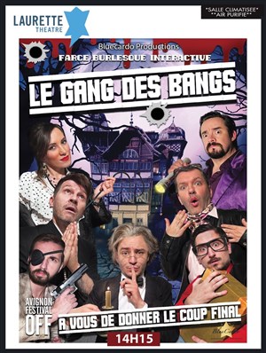 Affiche de Le Gang des Bangs !