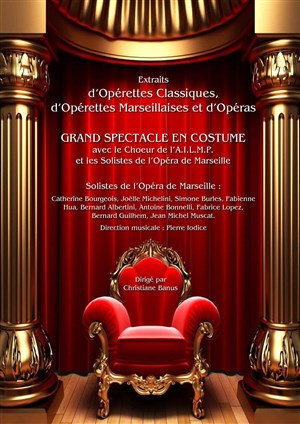 Affiche de Opéra, Opérette Classiques et Opérettes Marseillaises