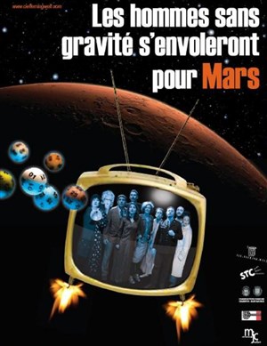 Affiche de Les hommes sans gravité s'envoleront pour Mars