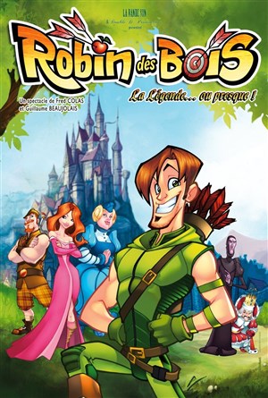 Affiche de Robin des bois, la légende ou presque