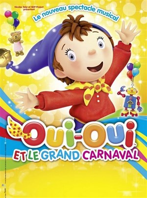 Affiche de Oui Oui et le grand carnaval