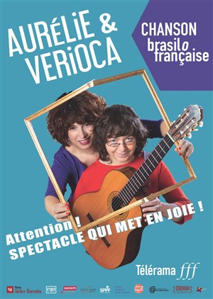 Affiche de Aurélie & Verioca : Chanson Brasilofrançaise