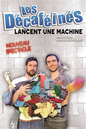 Affiche de Les décaféinés lancent une machine