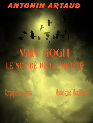 Affiche de Van Gogh, le suicidé de la société
