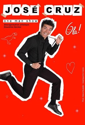 Affiche de José Cruz dans Ola ! | Spécial anniversaire de La Petite Loge