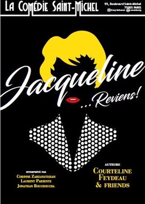Affiche de Jacqueline... Reviens !