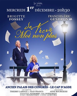 Affiche de Je t'écris moi non plus | avec Brigitte Fossey