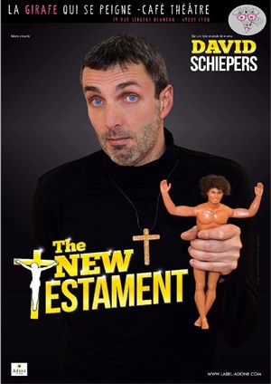 Affiche de David Schiepers dans The New Testament