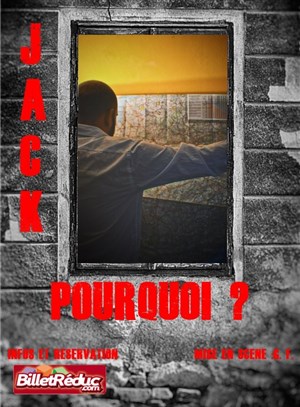 Affiche de Jack dans Pourquoi ?