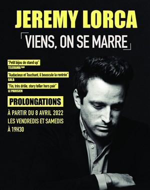 Affiche de Jérémy Lorca dans Viens, on se marre