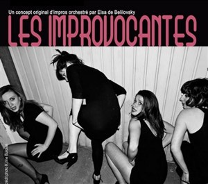 Affiche de Les Improvocantes