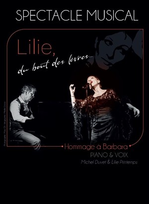 Affiche de Lilie du bout des lèvres : Hommage à Barbara