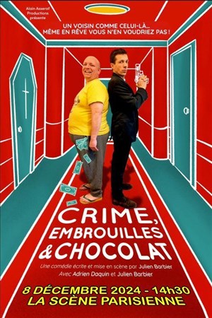 Affiche de Crime, embrouilles et chocolat