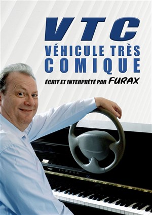 Affiche de Furax dans Véhicule Très Comique